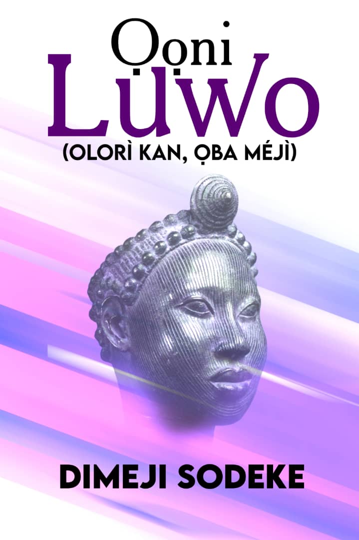 ‘Ooni Luwo’ by Dimeji Sodeke